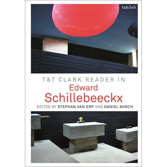 T&t Clark Reader in Edward Schillebeeckx, (Paperback)