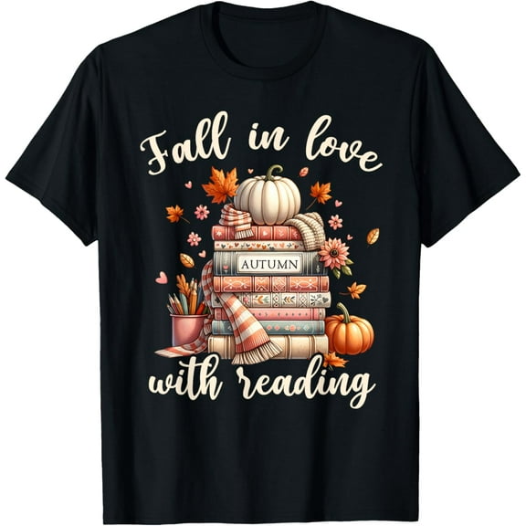 Fall In Love With Reading Book Autumn Pumpkins And Teachers T-Shirt