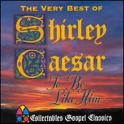 Very Best Of Shirley Caesar, The