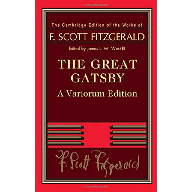 Le Grand Gatsby (l'Édition Cambridge des Œuvres de F. Scott Fitzgerald)