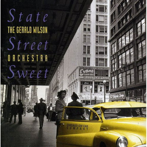 Gerald Wilson - State Street Sweet - Jazz - CD