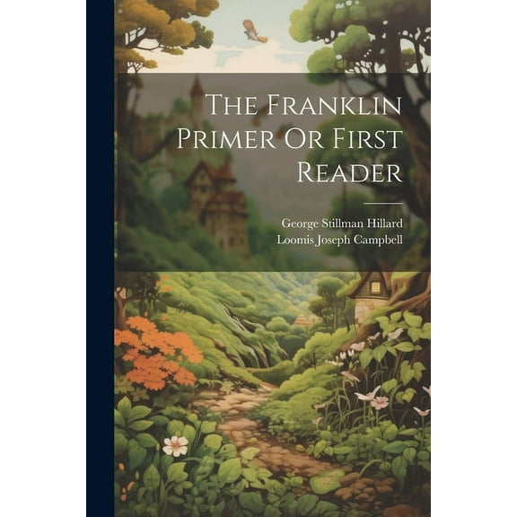 The Franklin Primer Or First Reader (Paperback)