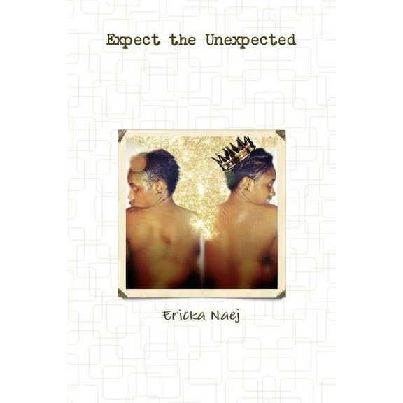 Expect the Unexpected, (Paperback)
