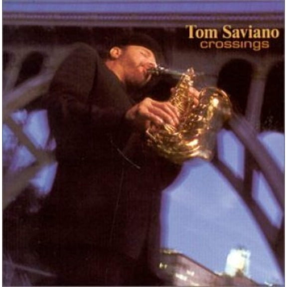 Tom Saviano - Crossings (CD) (Mint (M))
