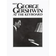 Faber Edition: Meet George Gershwin at the Keyboard (Paperback)