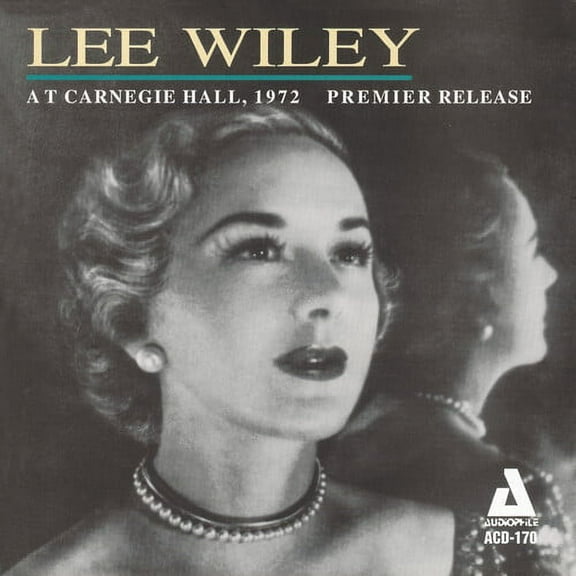 Lee Wiley - At Carnegie Hall (1972) - Music & Performance - CD