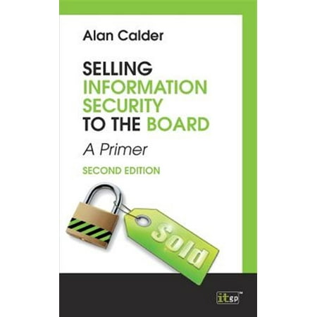 Pre-Owned Selling Information Security to the Board second edtion (Paperback)