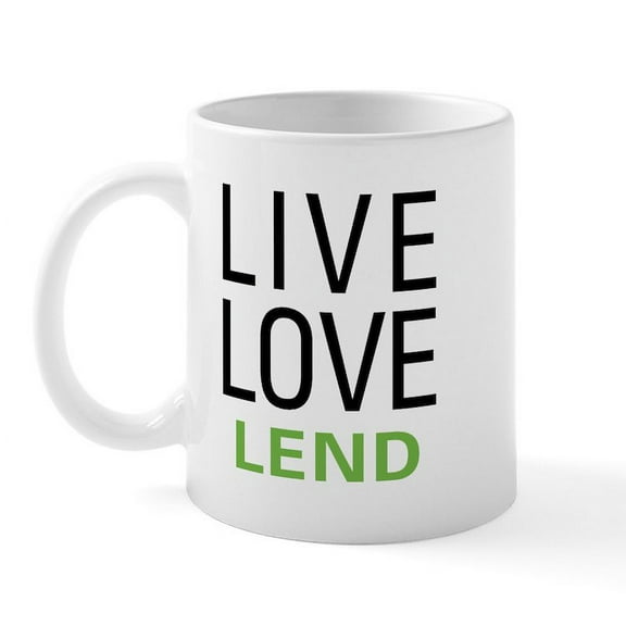 CafePress - Live Love Lend Mug - 11 oz Ceramic Mug - Novelty Coffee Tea Cup