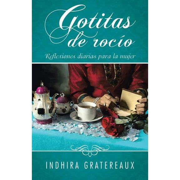 Gotitas de rocÃo: Reflexiones diarias para la mujer (Paperback)