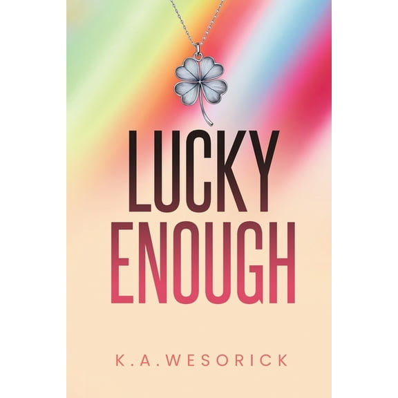 Lucky Enough, (Paperback)