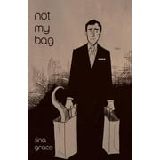 Not My Bag [Paperback - Used]