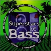Superstars Of Bass