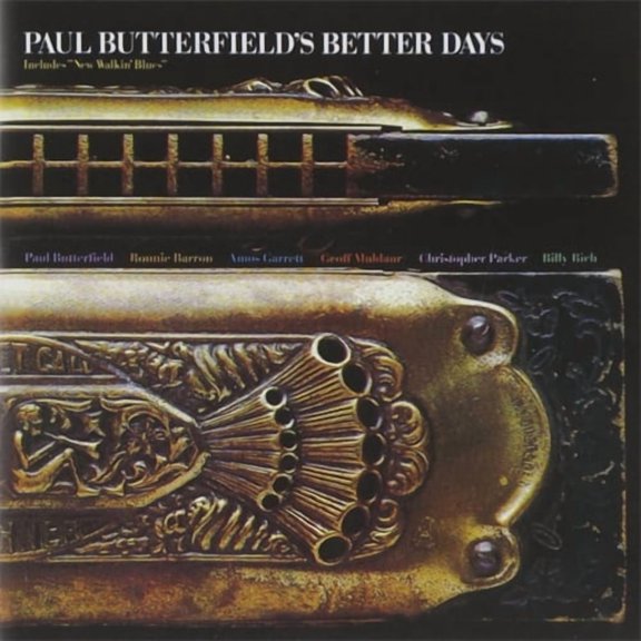 Paul Butterfield - Better Days - Music & Performance - CD