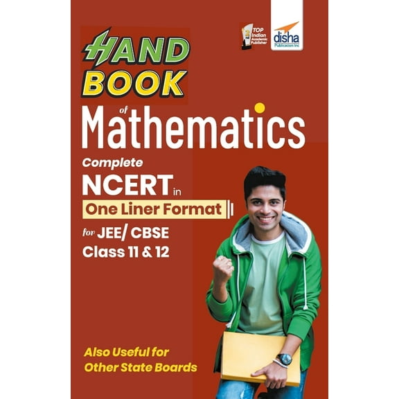 HandBook of Mathematics - Complete NCERT in One Liner Format for JEE/ CBSE Class 11 & 12, (Paperback)