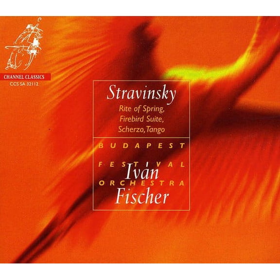 Budapest Festival Orchestra - Rite of Spring / Firebird Suite / Scherzo / Tango - Music & Performance - SACD