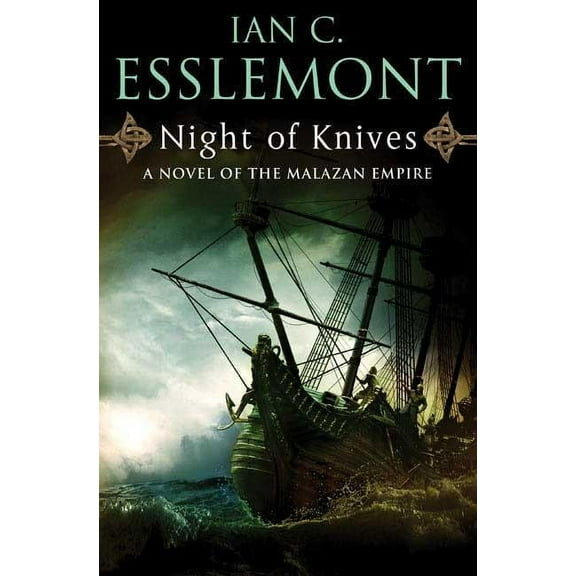 Novels of the Malazan Empire Night of Knives, Book 1, (Paperback)