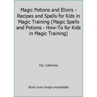 Spell Book for Kids: Jumbo Funny White Magic, Spells, and Rituals for Kids  and Teens