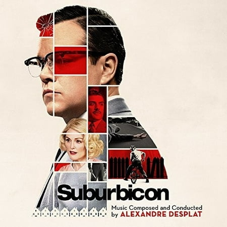 Suburbicon: Music Composed And Conducted By Alexandre (Best Of Alexandre Desplat)