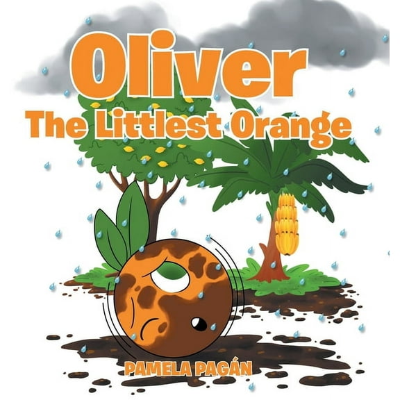 Oliver: The Littlest Orange, (Hardcover)