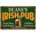thumbnail image 1 of DUANE'S Irish Pub Beer Metal Sign Bar Decor 8x12 108120013218, 1 of 1
