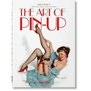 The Art of Pin-Up. 40th Ed. (Hardcover)