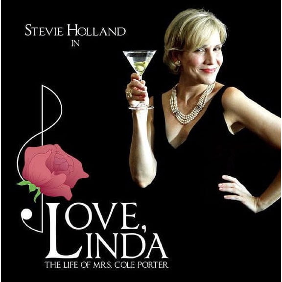Love Linda: The Life Of Mrs. Cole Porter