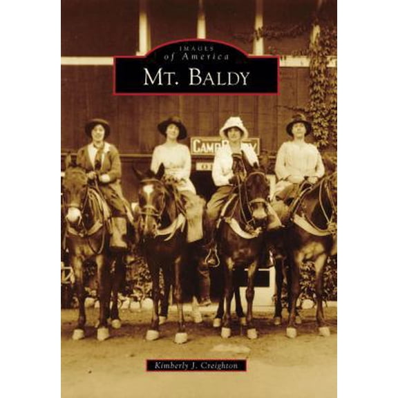 Pre-Owned Mt. Baldy (Paperback) 0738559997 9780738559995