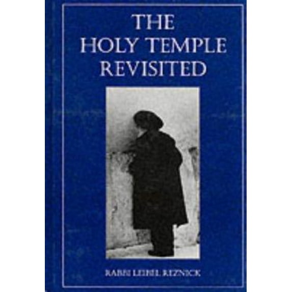 Pre-Owned The Holy Temple Revisited (Hardcover) 0876688431 9780876688434