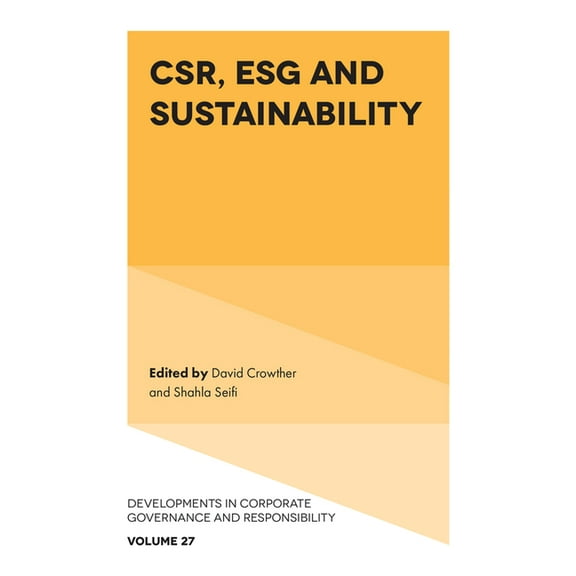 Developments in Corporate Governance and Csr, Esg and Sustainability, Book 27, (Hardcover)
