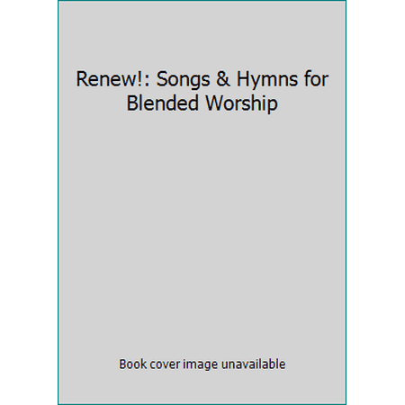 Pre-Owned Renew!: Songs & Hymns for Blended Worship (Paperback) 0005152054 9780005152058