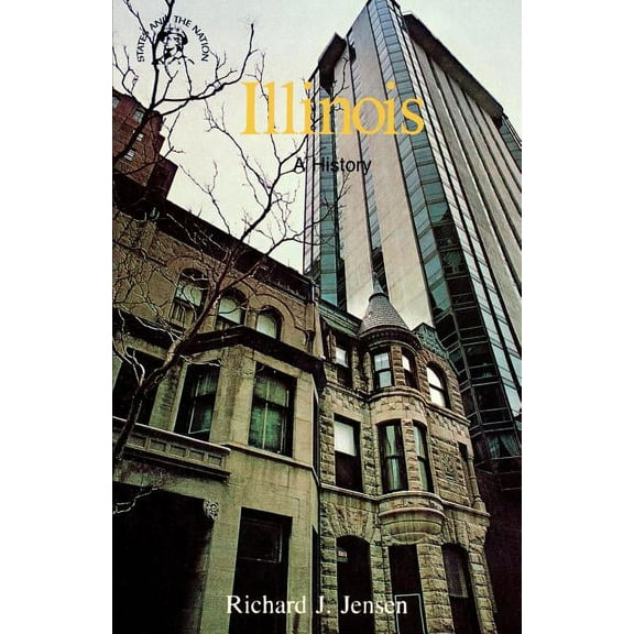 Illinois: A History, (Paperback)