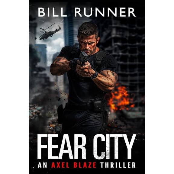Pre-Owned Fear City: Axel Blaze Thriller Book 7