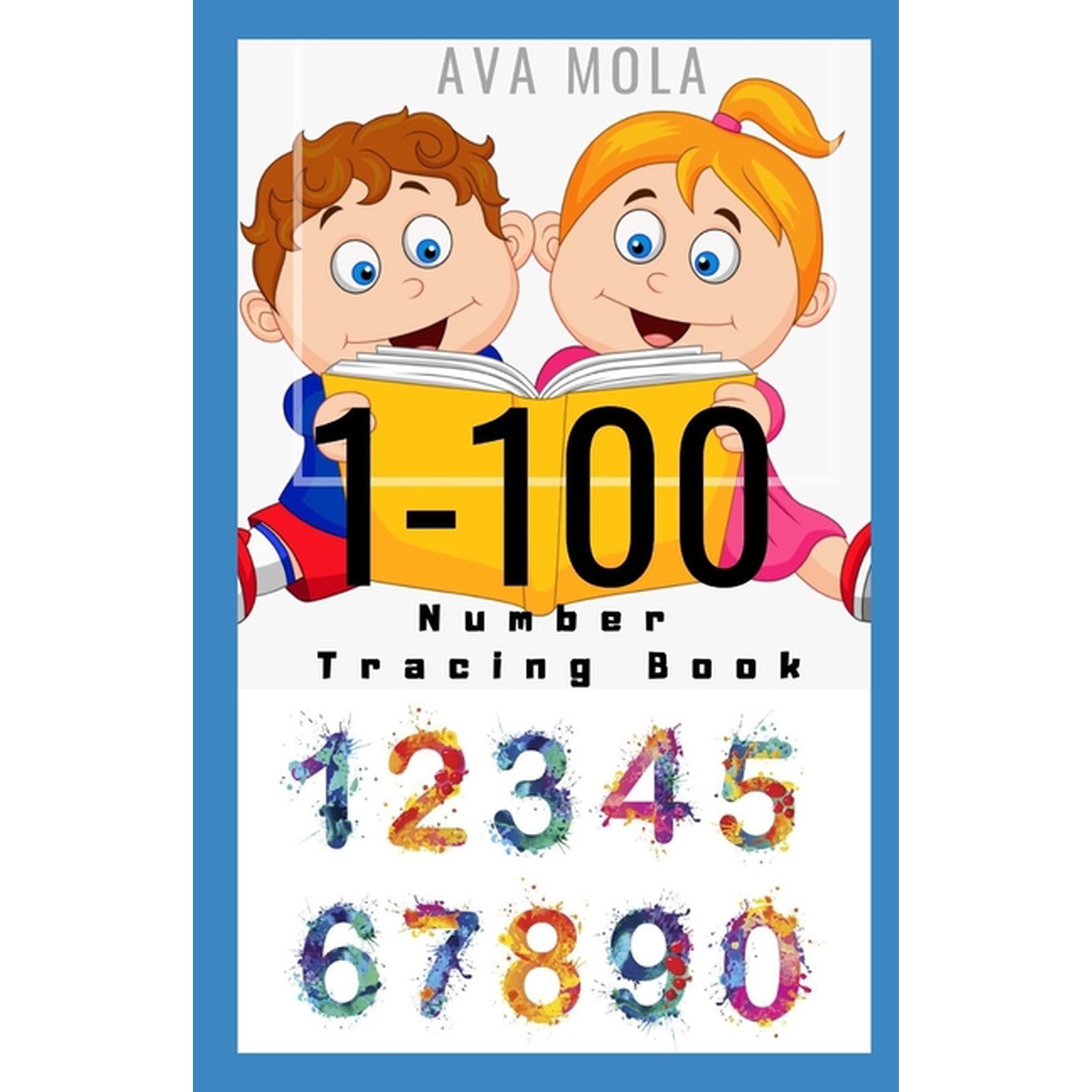 1-100 Number Tracing Book: Trace Numbers Practice Workbook for Beginners and Hard Learners