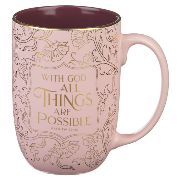 Christian Art Gifts Large Novelty Inspirational Ceramic Coffee & Tea Mug for Women: With God All Things Are Possible, (Hardcover)