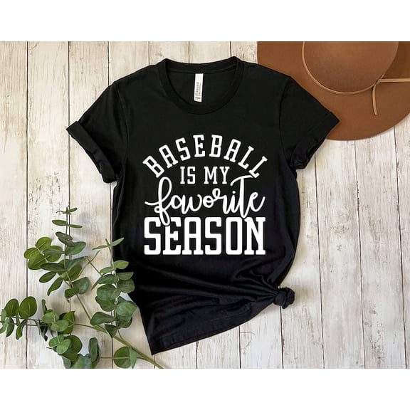 Unisex Baseball Is My Favorite Season Sports T-Shirt Cotton Graphic Tee-All Size S-5Xl