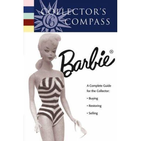 Pre-Owned Collector's Compass Barbie Doll (Paperback) 1564773434 9781564773432