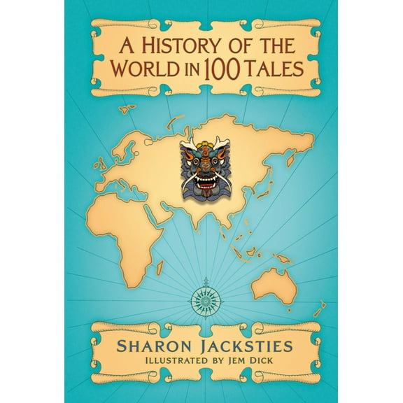 A History of the World in 100 Tales, (Hardcover)