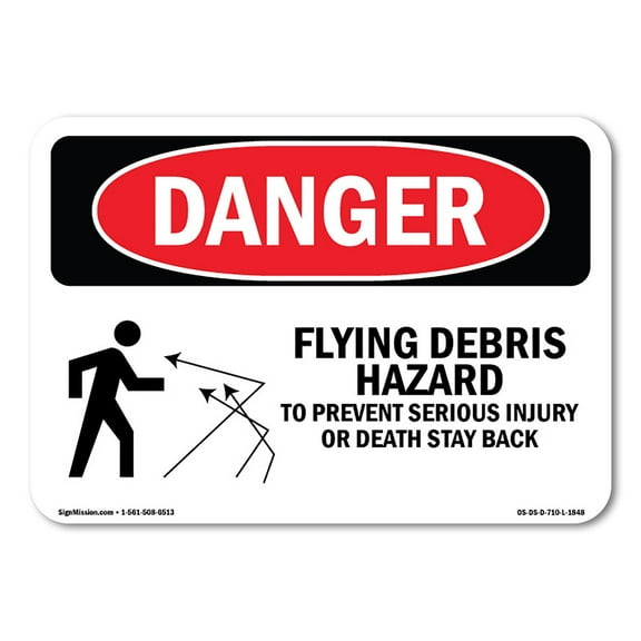 OSHA Danger Sign - Flying Debris Stay Back | Decal | Protect Your Business, Construction Site, Warehouse & Shop Area |  Made in The USA