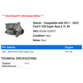 thumbnail image 2 of Starter - Compatible with 2011 - 2022 Ford F-550 Super Duty 6.7L V8 2012 2013 2014 2015 2016 2017 2018 2019 2020 2021, 2 of 2