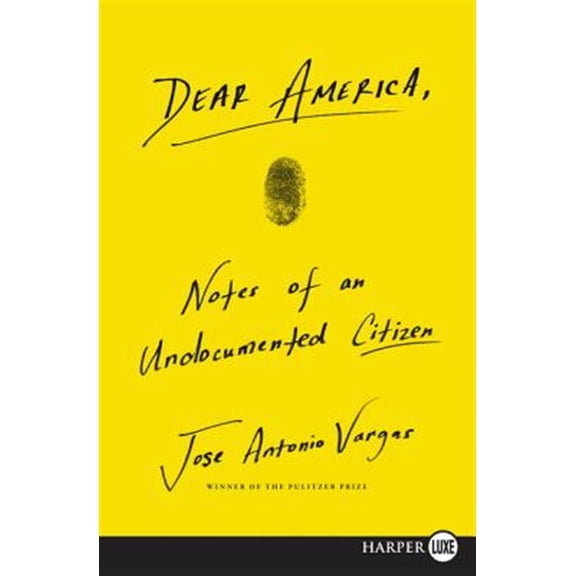 Pre-Owned Dear America: Notes of an Undocumented Citizen Paperback