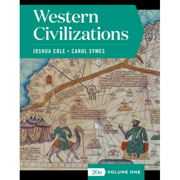 Western Civilizations, Cole, Joshua, Symes, Carol