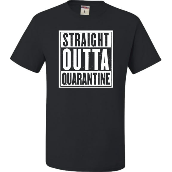 Adult Straight Outta Quarantine T-Shirt