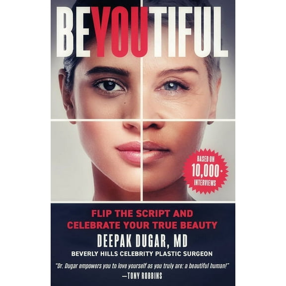 Be-YOU-tiful: Flip the Script and Celebrate Your True Beauty, (Paperback)