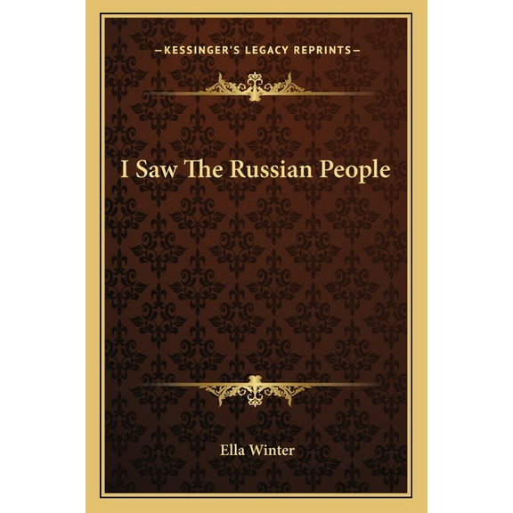 I Saw the Russian People