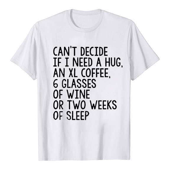 USSUMA Womens Summer Tops Can't Decide If I Need A Hug T-Shirts for Women Trendy Funny Letter Print Blouses Tops Dressy Round Neck Tunic Plus Size Shirts for Women