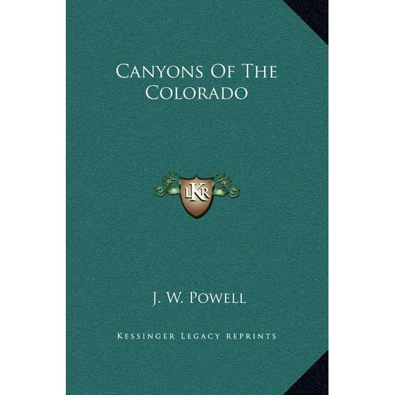 Canyons Of The Colorado (Hardcover)