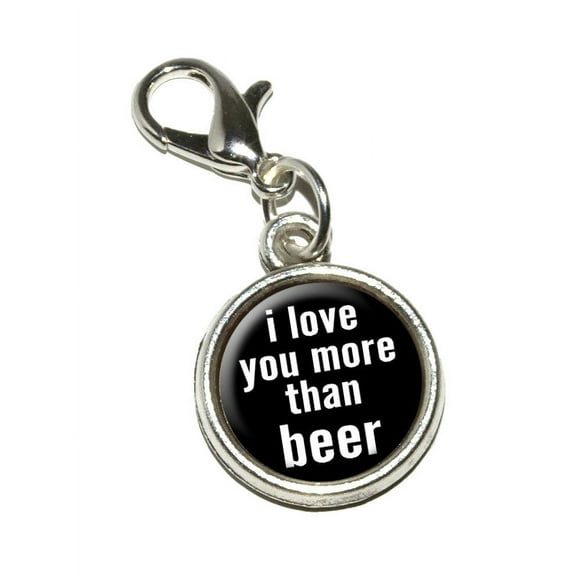 I Love You More Than Beer Bracelet Charm