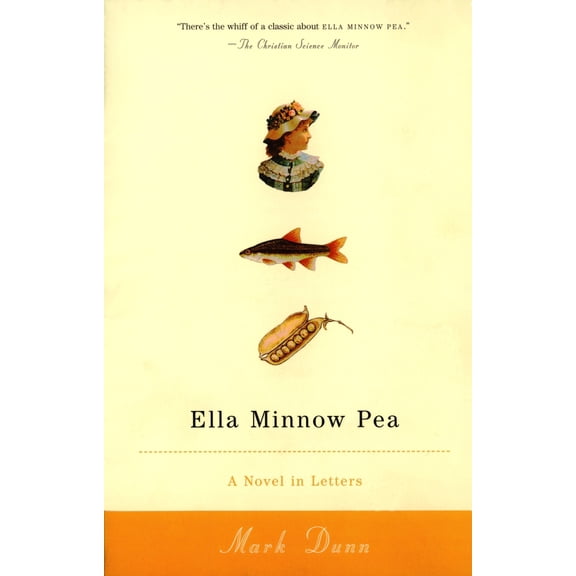Pre-Owned Ella Minnow Pea: A Novel in Letters (Paperback) 0385722435 9780385722438