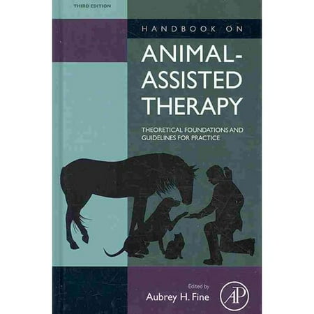 Handbook On Animal-Assisted Therapy by Aubrey H Fine