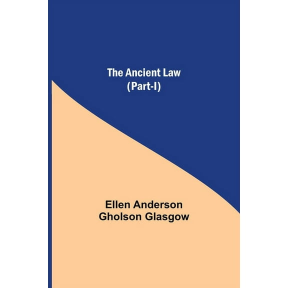 The Ancient Law (Part-I), (Paperback)